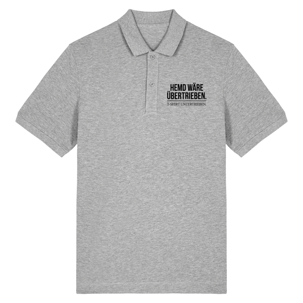 Hemd wäre übertrieben Polo T-Shirt Grau Front