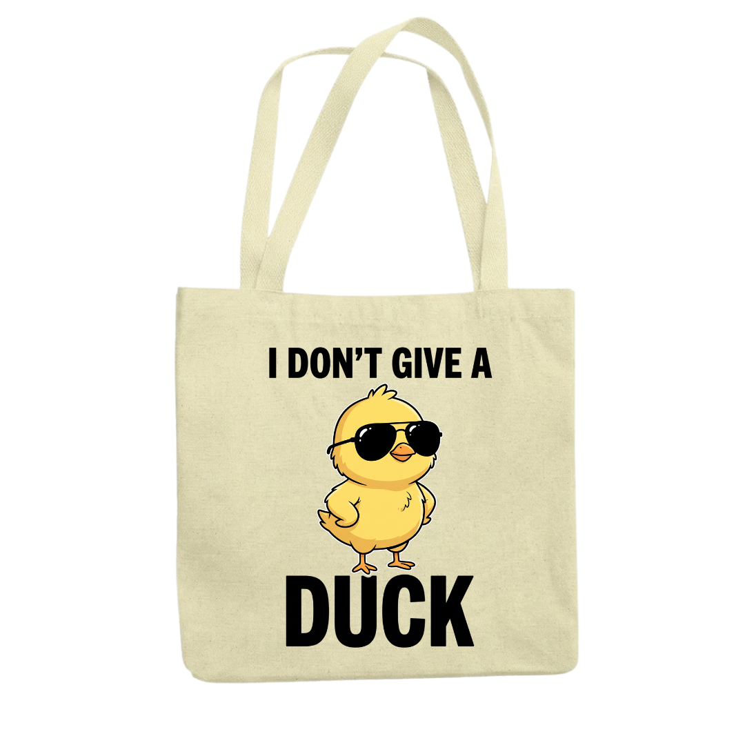 I don't give a Duck Tragetasche