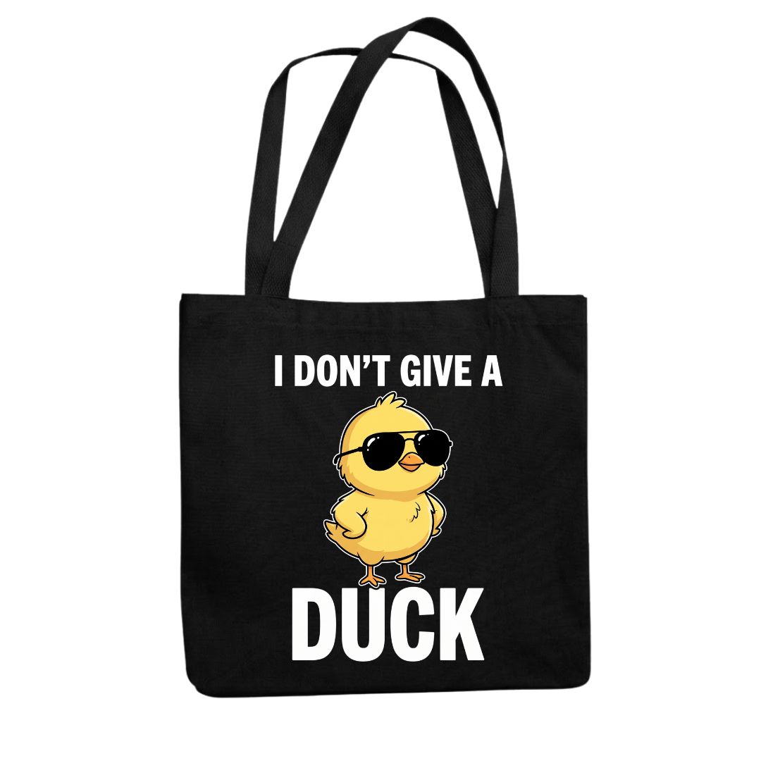 I don't give a Duck Tragetasche