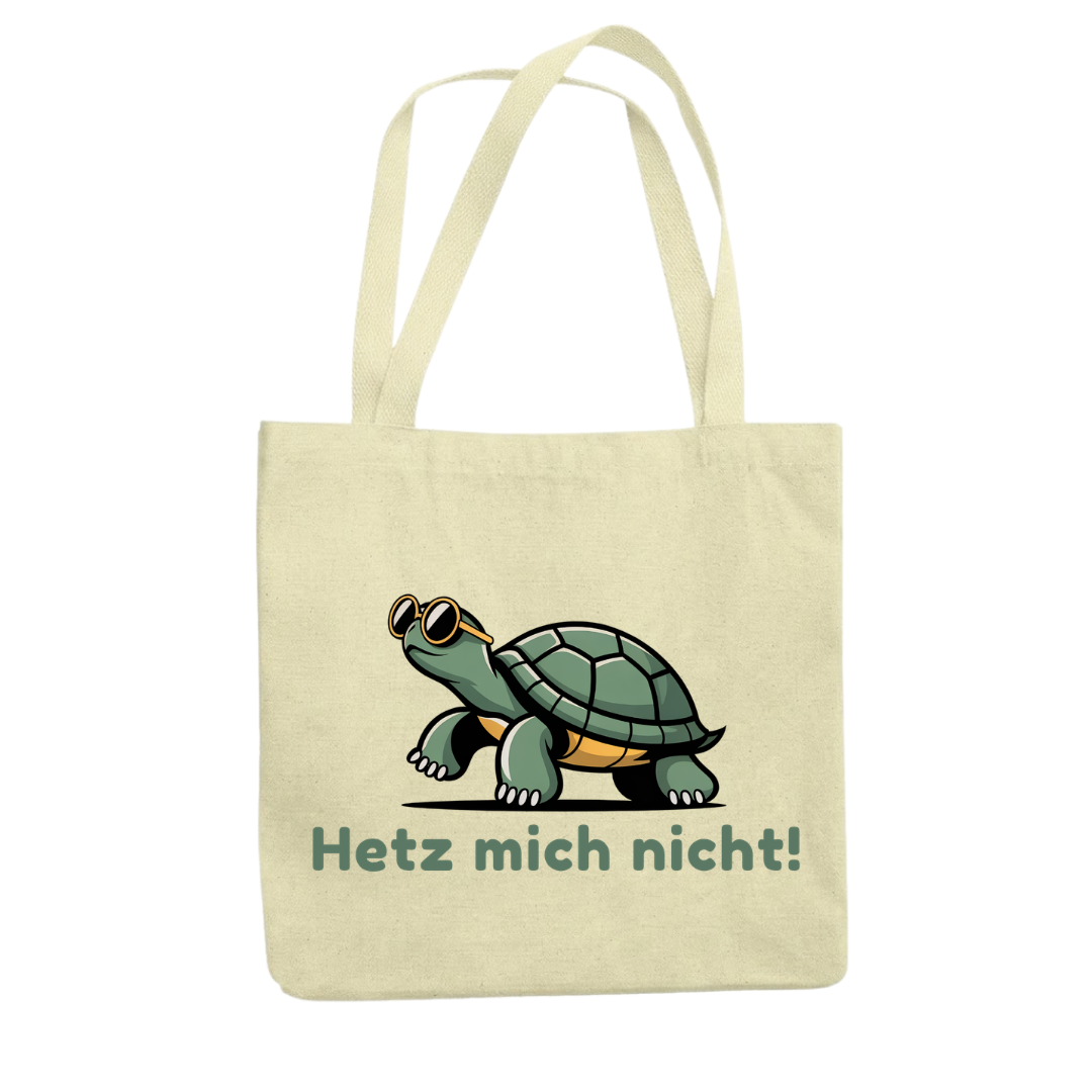 Hetz mich nicht Schildkröte Tragetasche