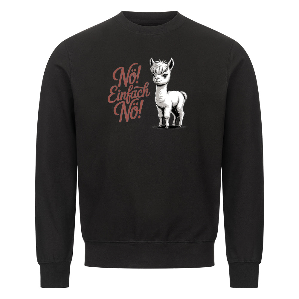 Lustiges Sweatshirt mit Spruch Nö Alpaka, Vorderansicht