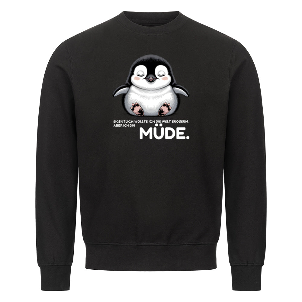 Lustiges Sweatshirt mit Spruch Müde, Vorderansicht