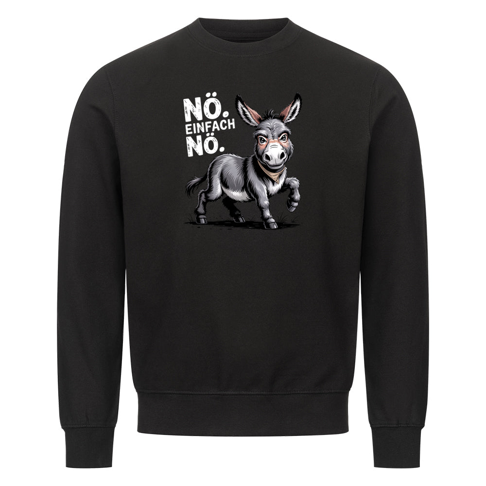 Lustiges Sweatshirt mit Spruch Einfach nö Esel, Vorderansicht