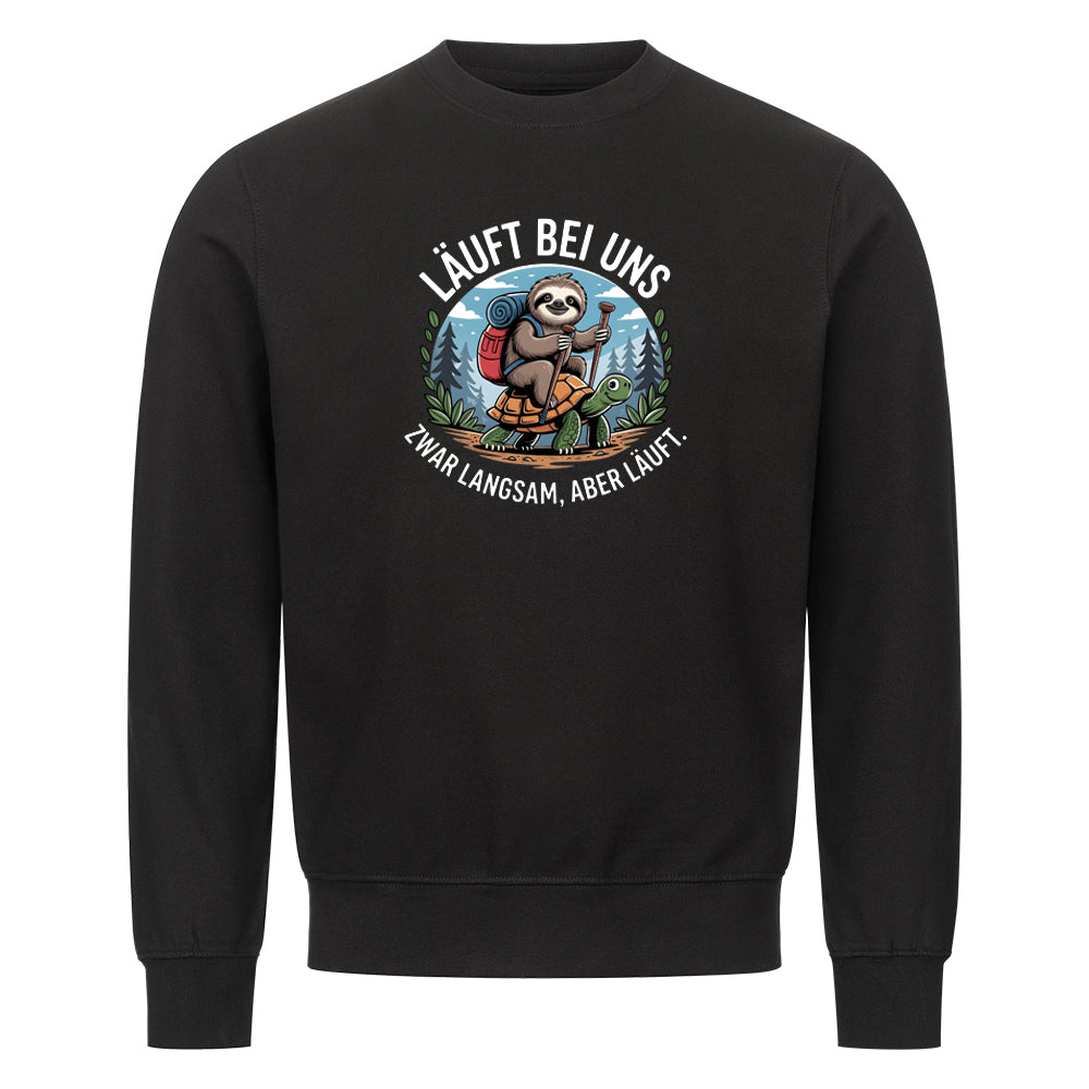 Lustiges Sweatshirt mit Spruch Läuft bei Uns, Vorderansicht