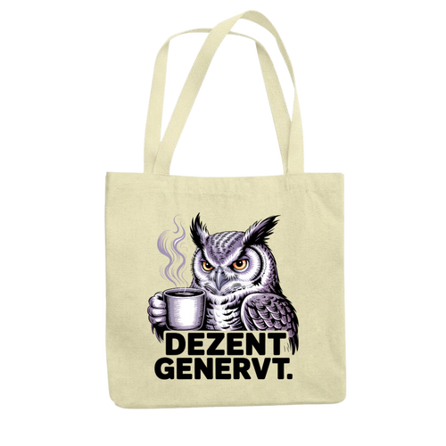 Dezent genervt Tragetasche in Beige mit genervter Eule und Kaffee