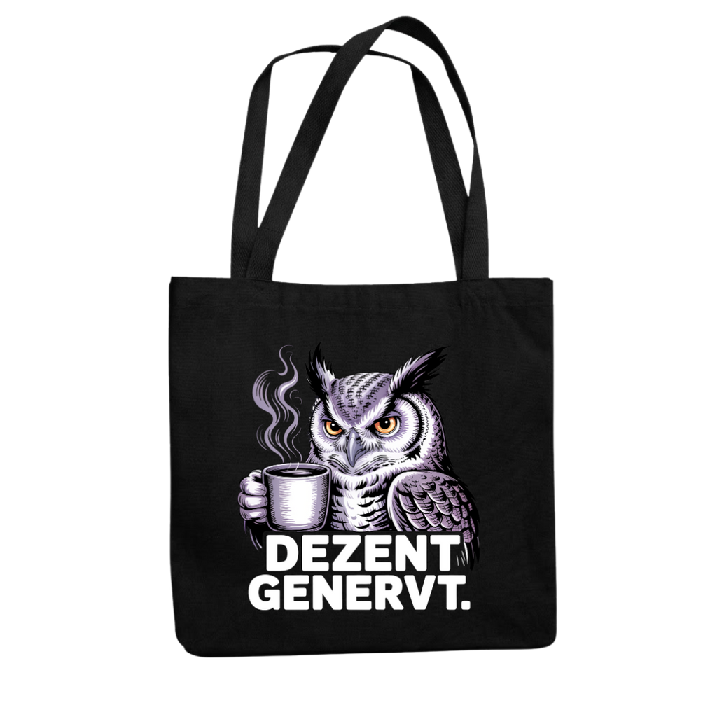 Dezent Genervt Tragetasche