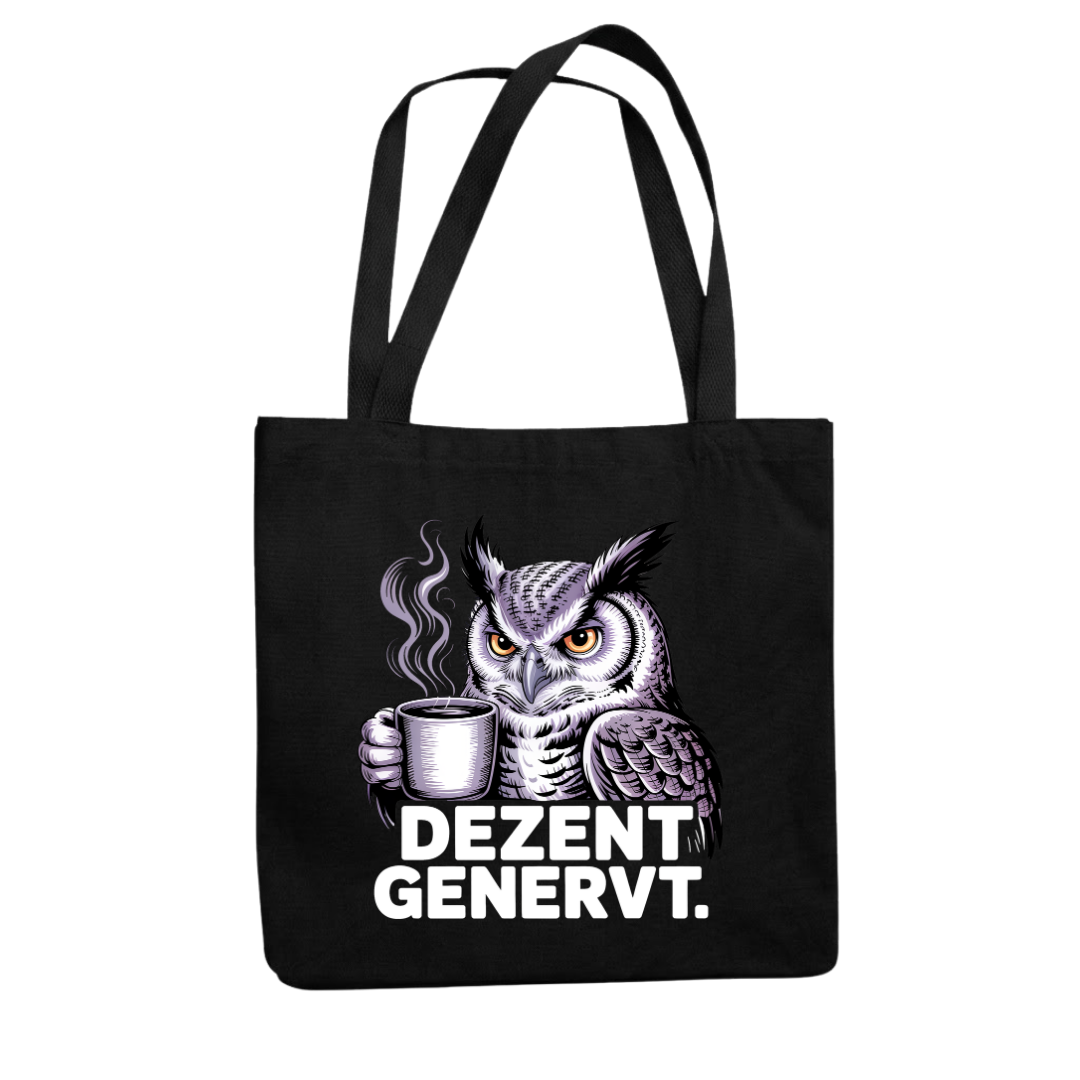 Dezent Genervt Tragetasche