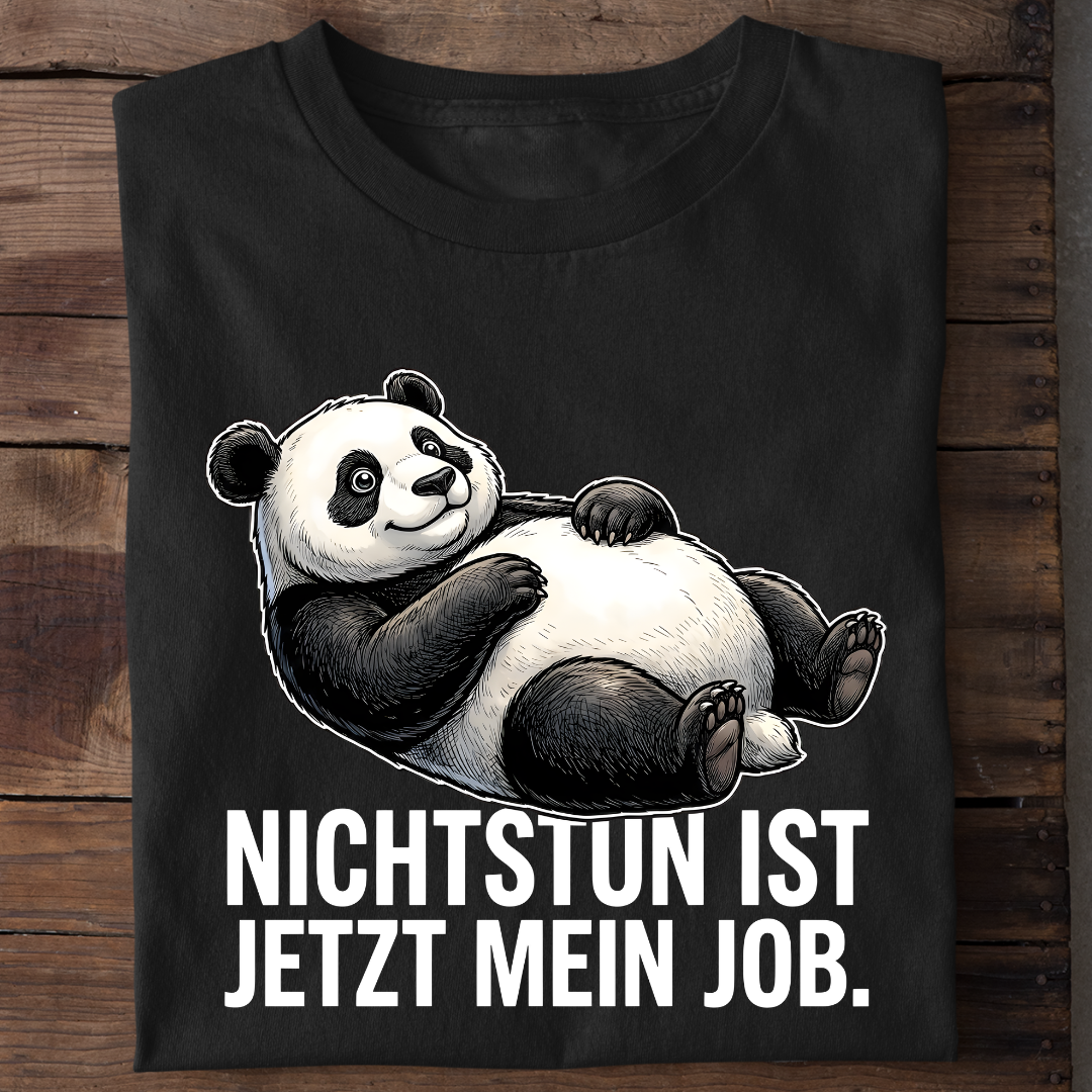 Nichtstun ist mein Job Bio T-Shirt