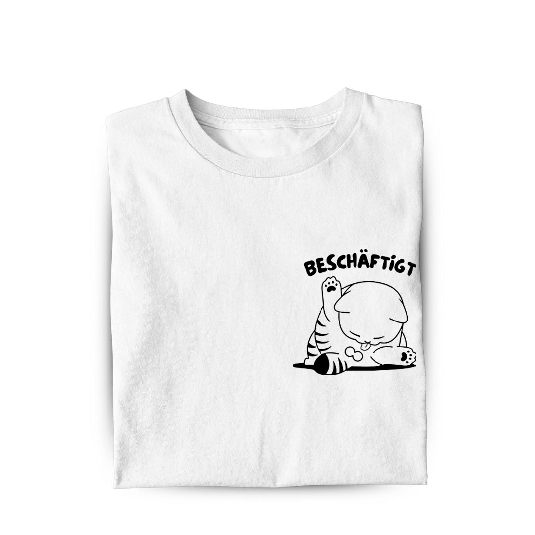 Beschäftigt T-Shirt