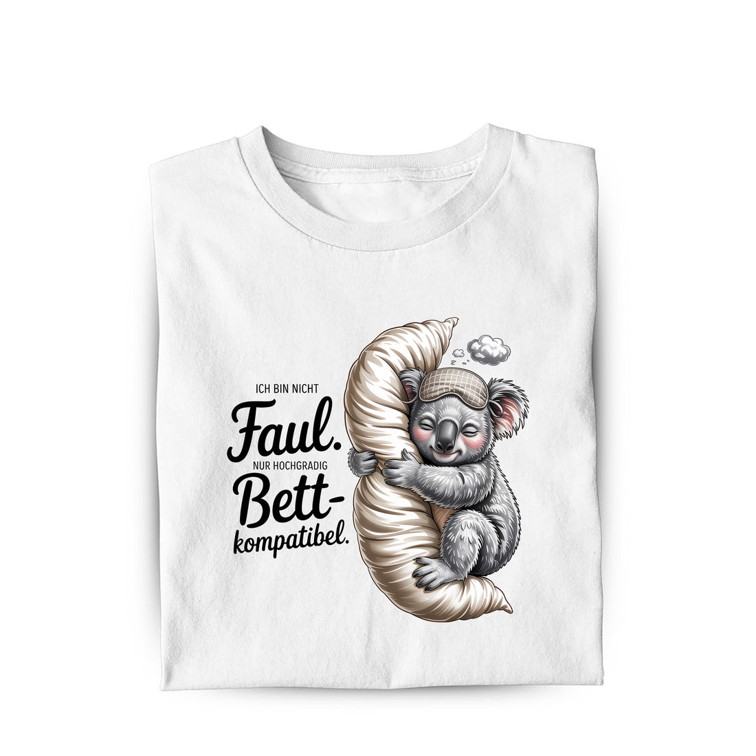 Lustiges T-Shirt mit Spruch Bett Kompatibel, Vorderansicht