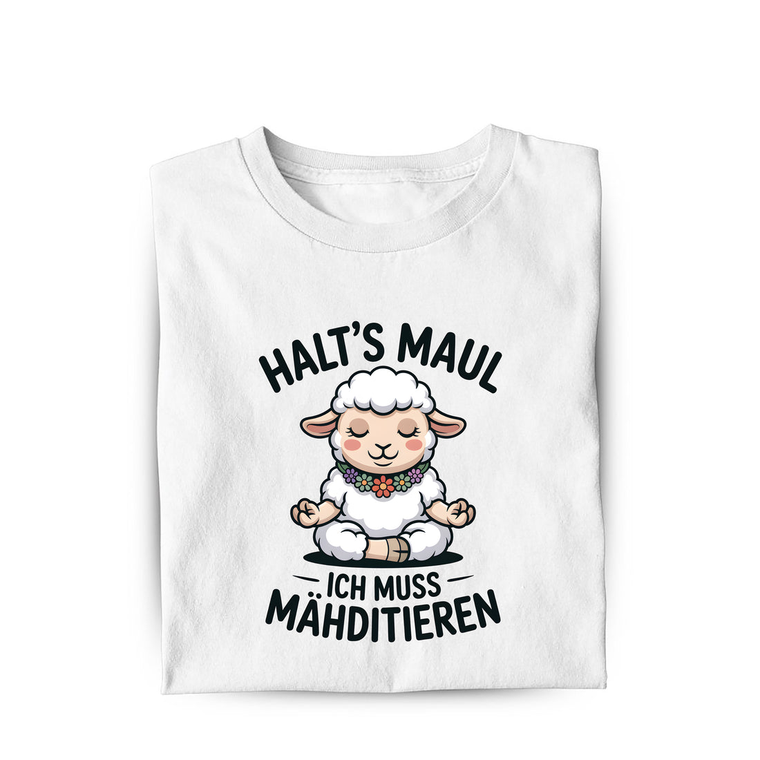 Lustiges T-Shirt mit Spruch Ich muss Mähditieren, Vorderansicht