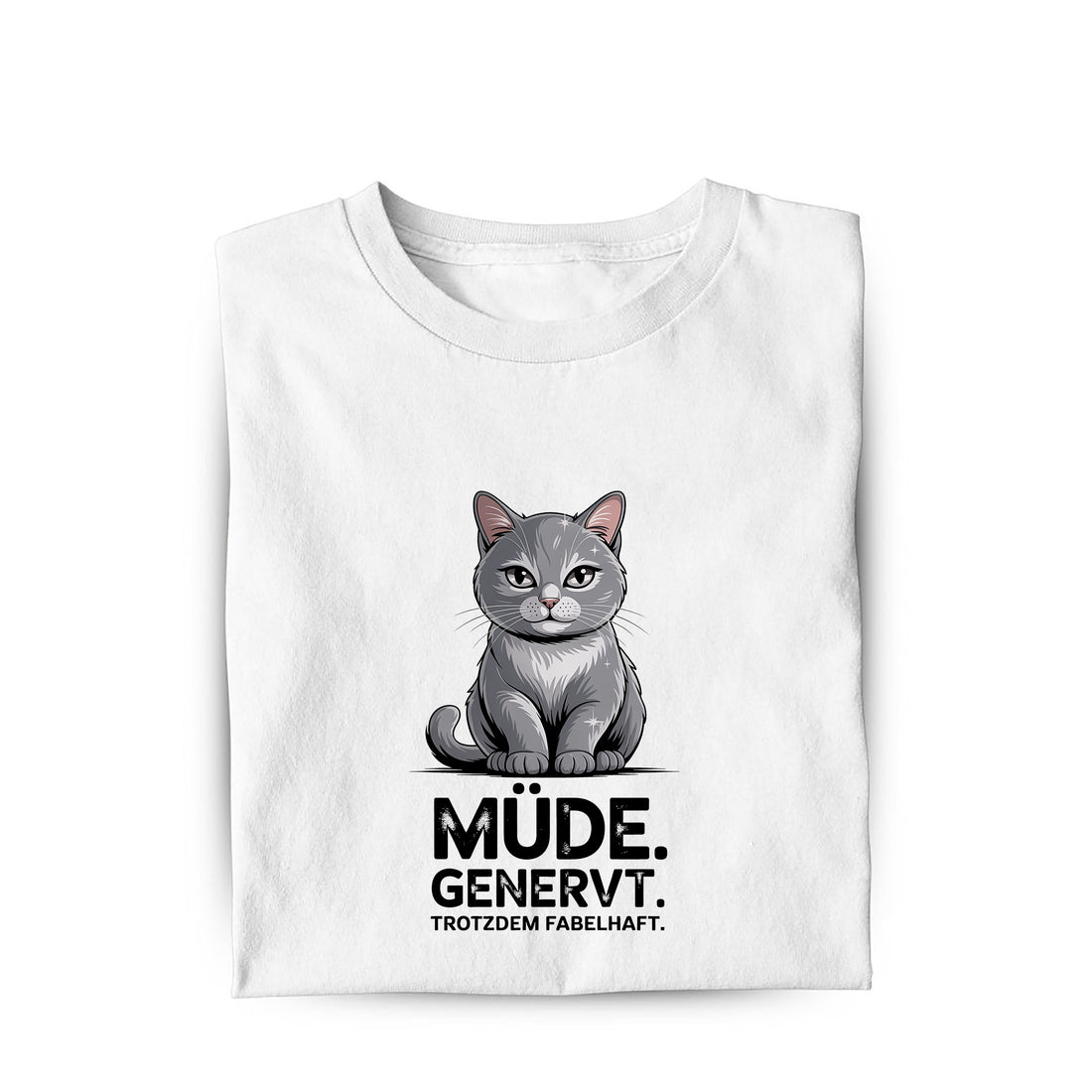 Lustiges T-Shirt mit Spruch Mäßig genervt, Vorderansicht