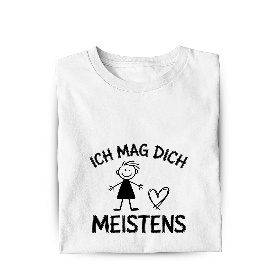 Lustiges T-Shirt mit Spruch Ich mag dich, meistens, Vorderansicht
