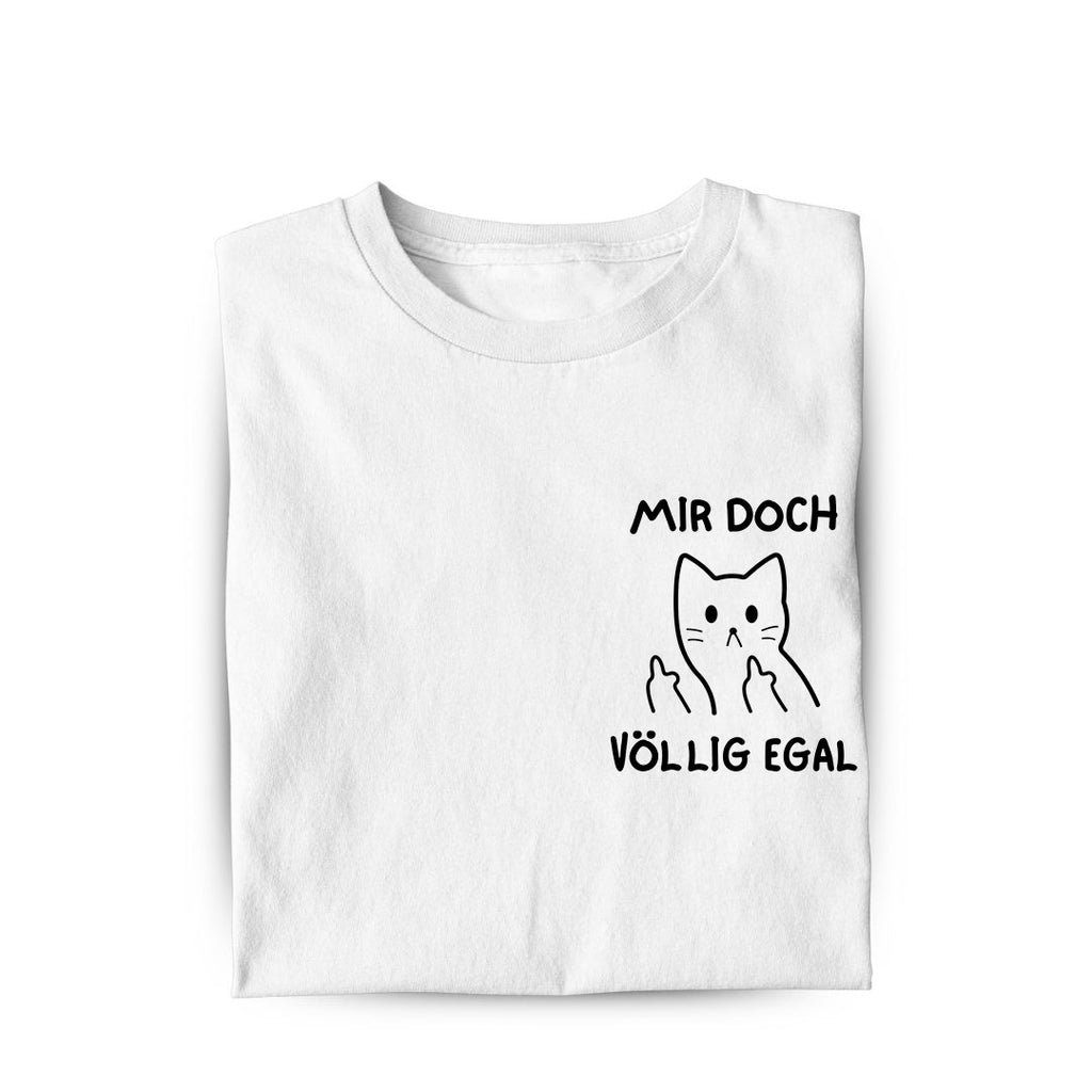 Lustiges T-Shirt mit Spruch Völlig egal, Vorderansicht