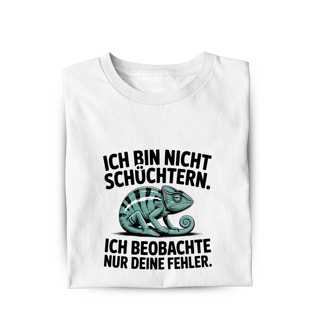 Lustiges T-Shirt mit Spruch Nicht schüchtern, Vorderansicht