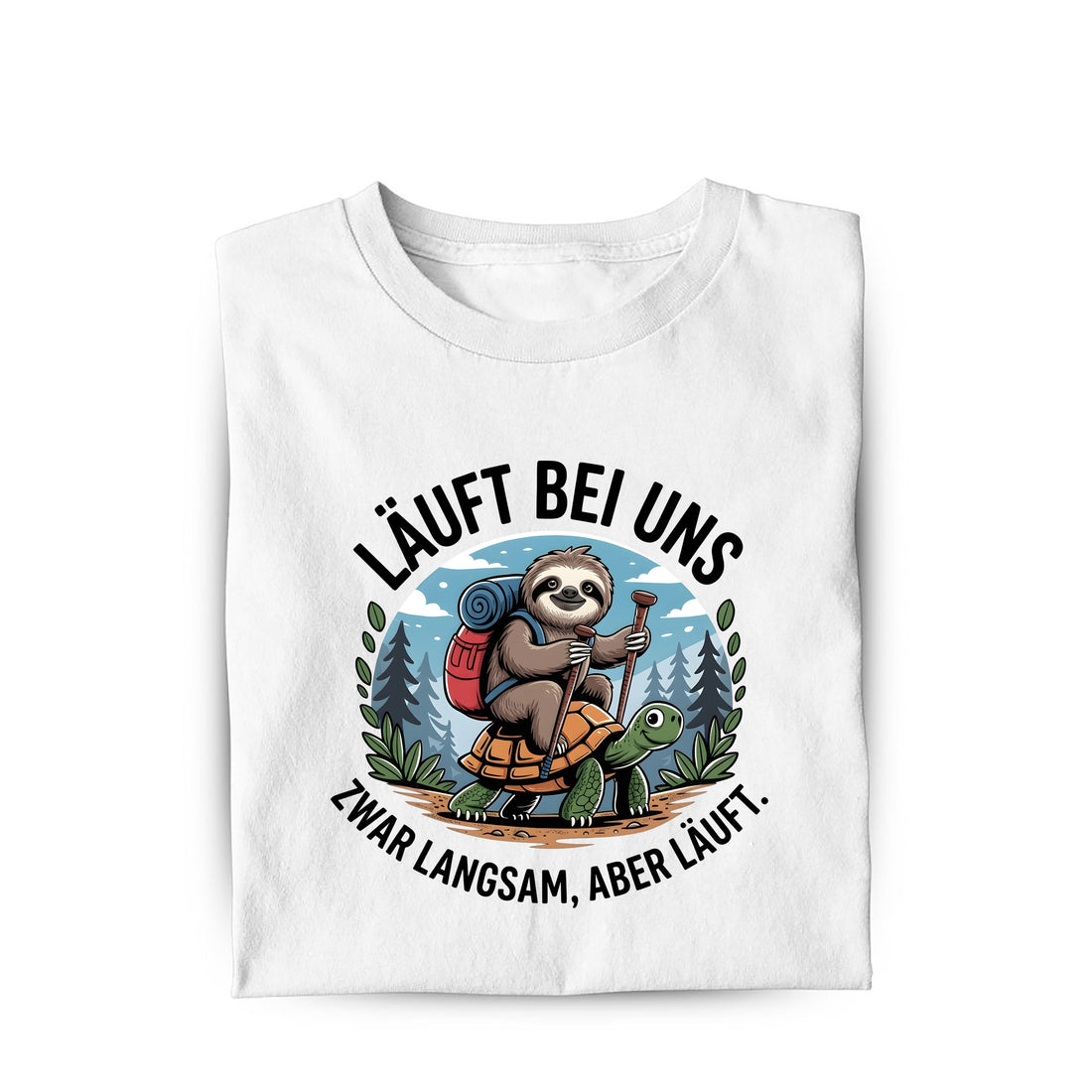 Lustiges Bio T-Shirt mit Spruch Läuft bei Uns, Vorderansicht