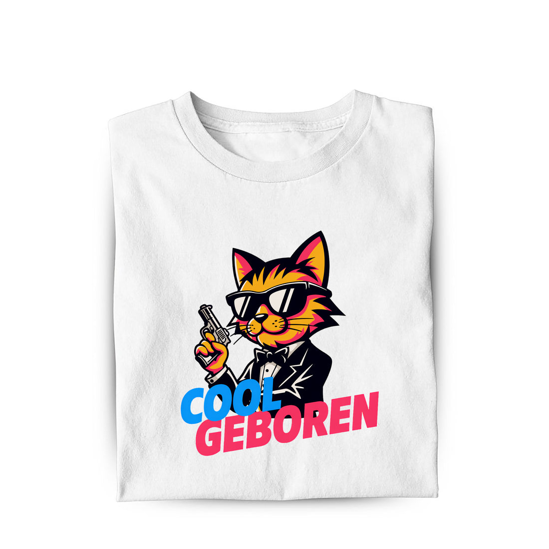 Lustiges T-Shirt mit Spruch Cool geboren, Vorderansicht