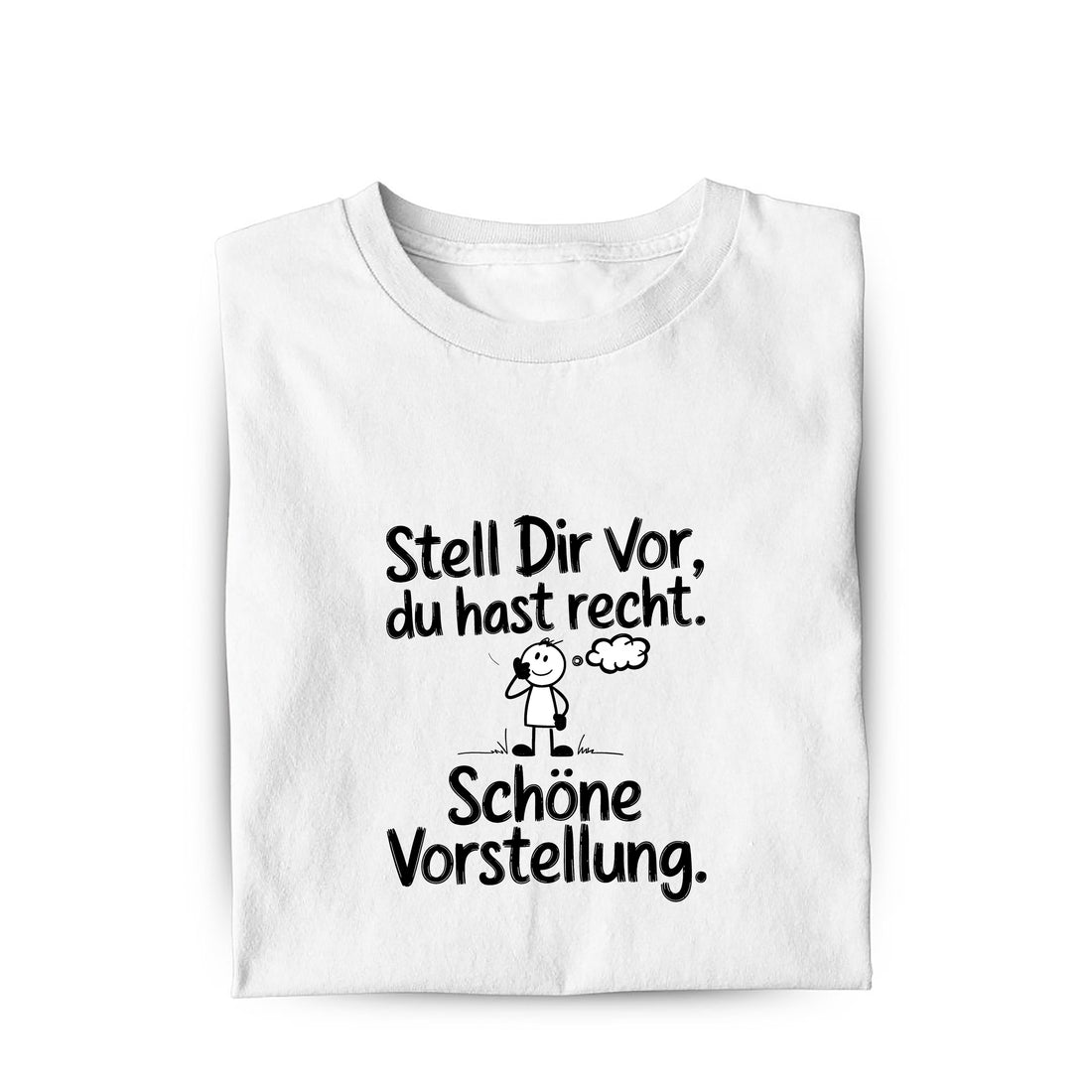 Lustiges T-Shirt mit Spruch schöne vorstellung, Vorderansicht