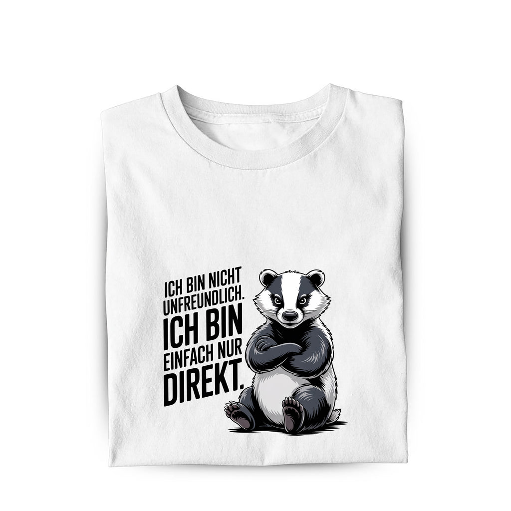 Lustiges Bio T-Shirt mit Spruch Ich Bin Nicht Unfreundlich, Vorderansicht