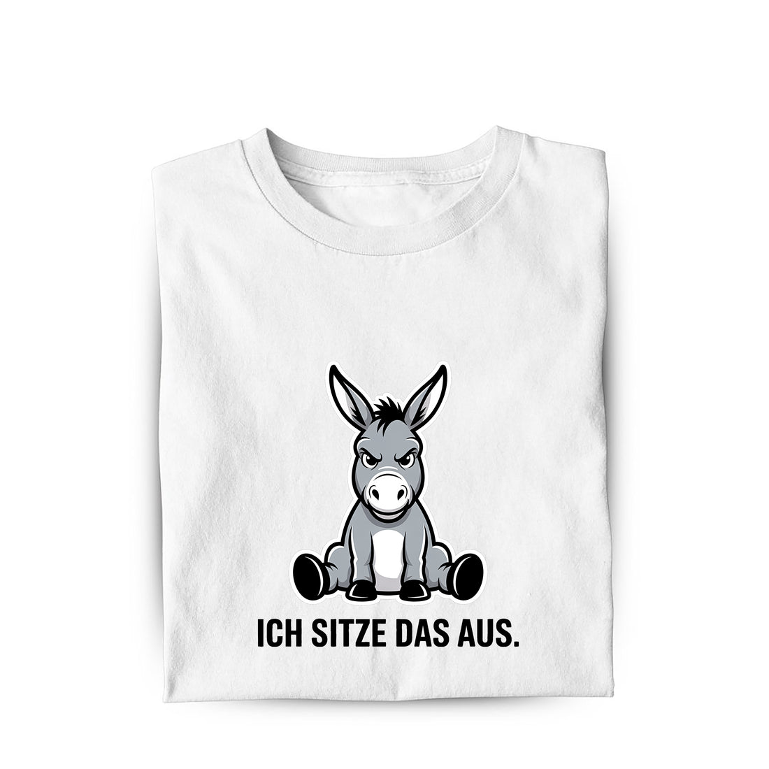 Lustiges T-Shirt mit Spruch Ich sitze das aus, Vorderansicht