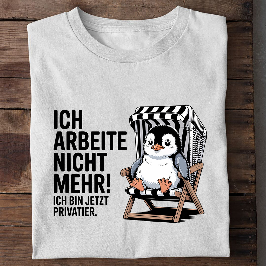 T-Shirt Ich arbeite nicht mehr, Detailansicht