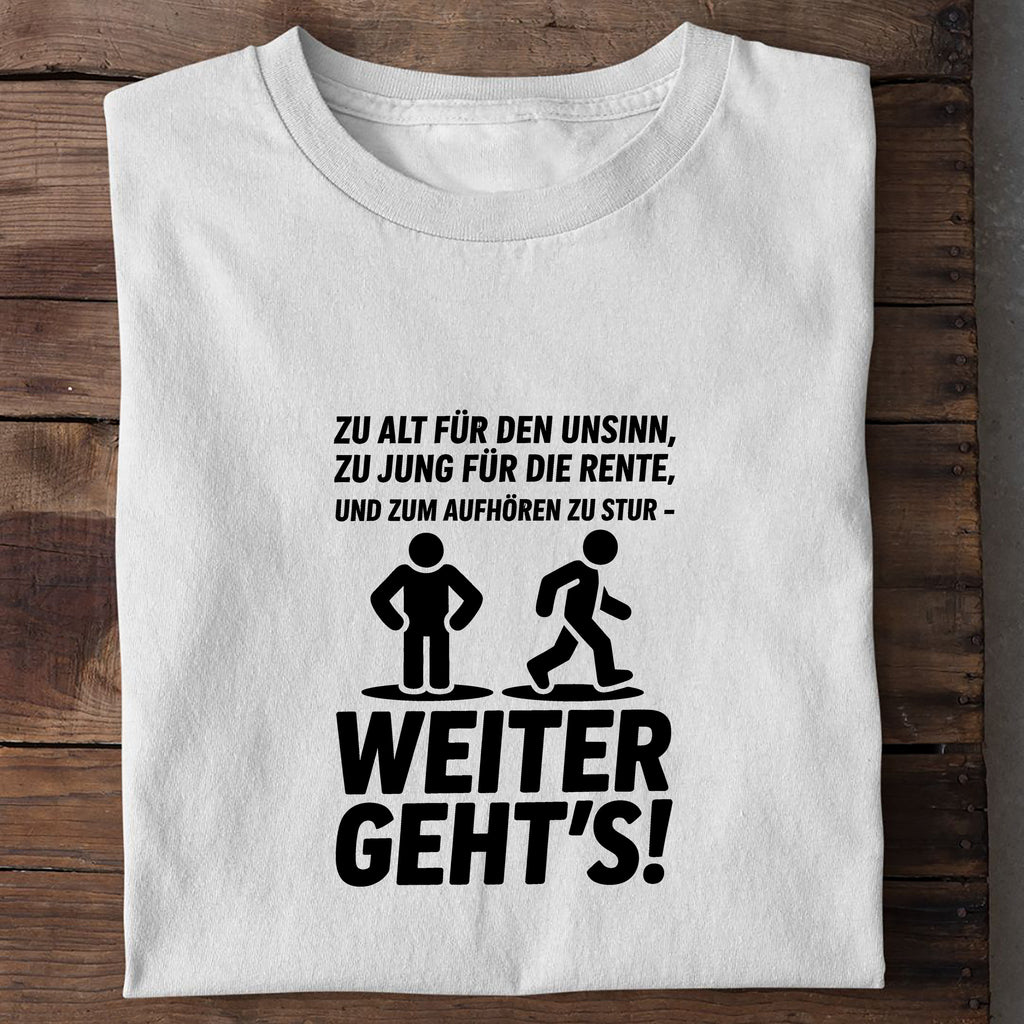 T-Shirt Weiter gehts, Detailansicht
