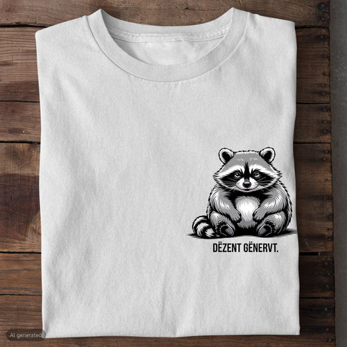 T-Shirt Dezent Genervt Waschbär, Motivansicht