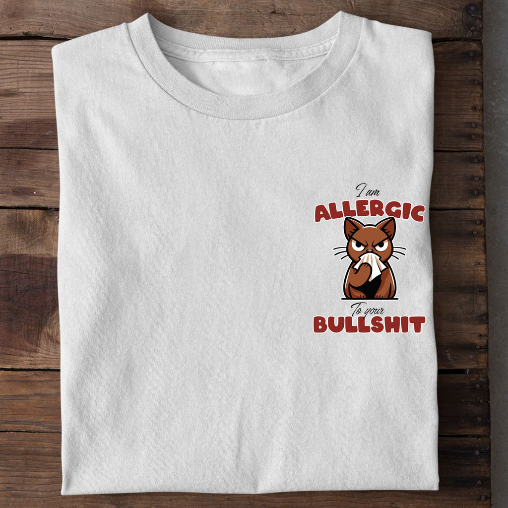 Allergic Bullshit T-Shirt