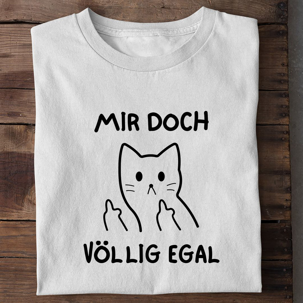 T-Shirt Völlig egal, Motivansicht