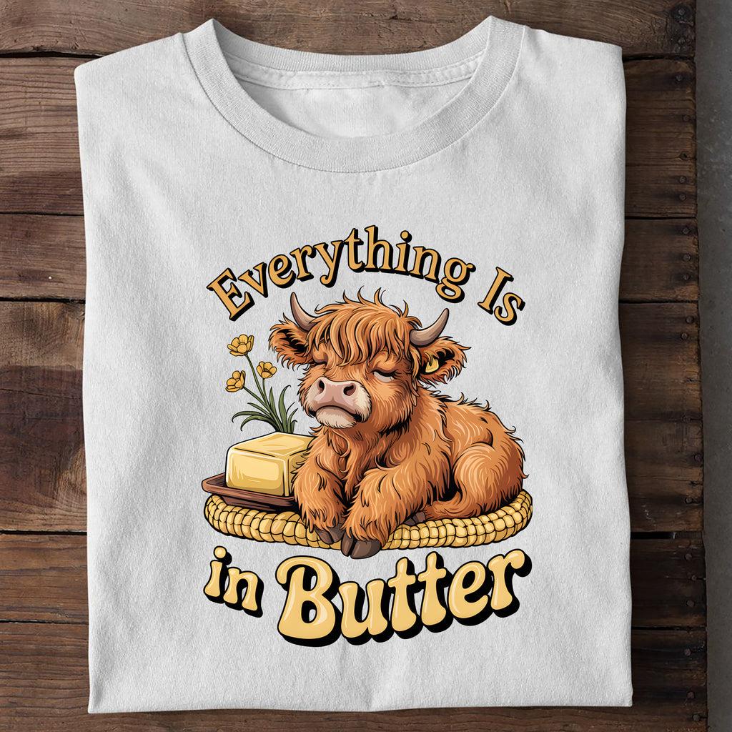 T-Shirt Everything is in Butter, Detailansicht