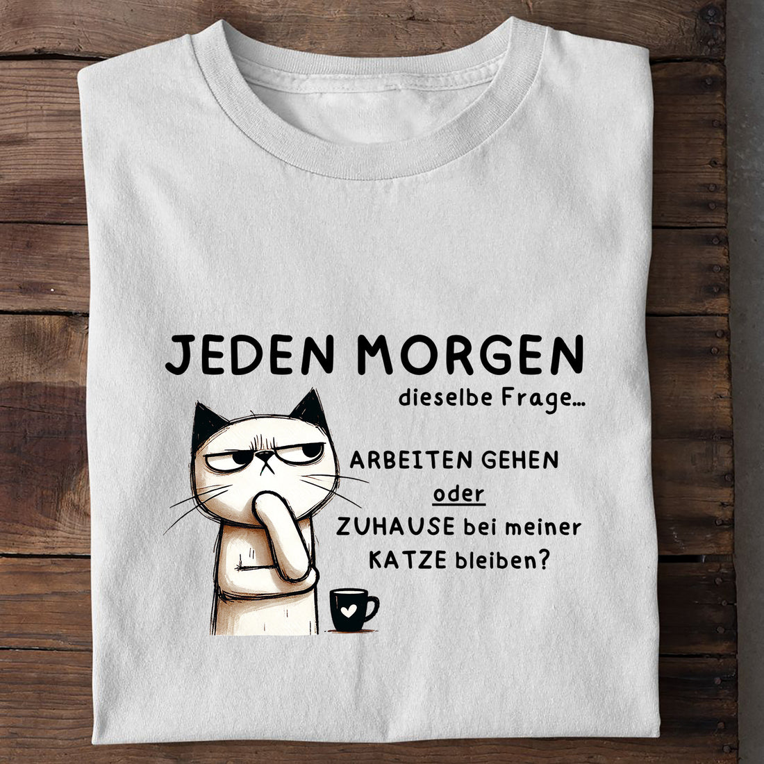 T-Shirt Jeden Morgen, Detailansicht
