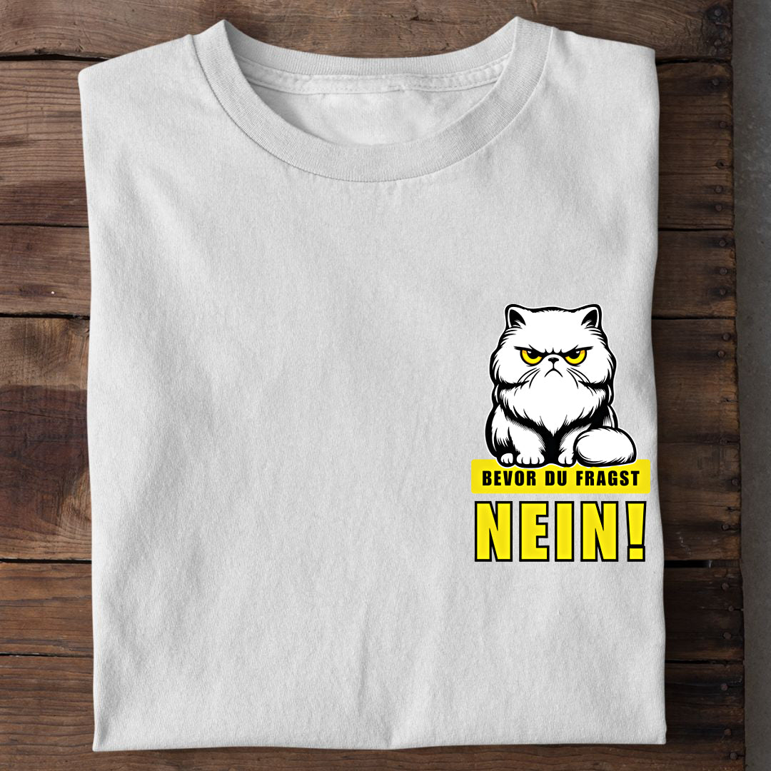 Bevor du fragst T-Shirt