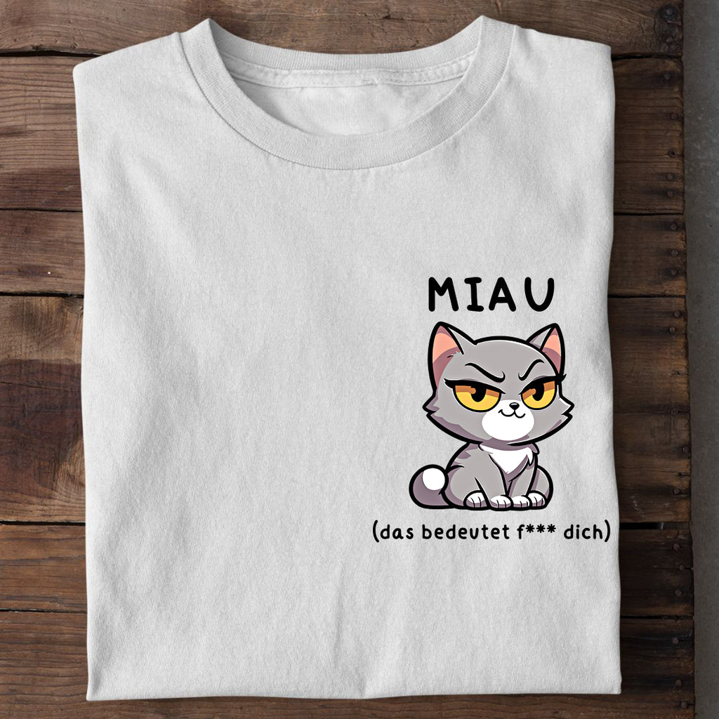Freches MIAU T-Shirt