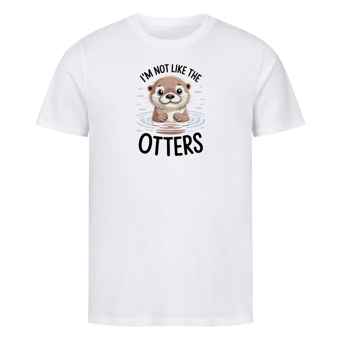 T-Shirt Not like the otters, Motivansicht