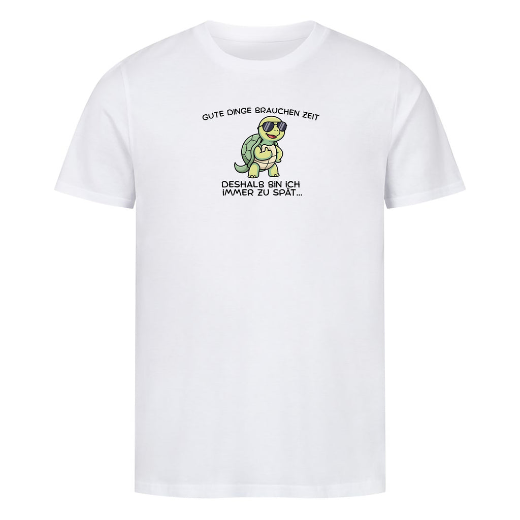 T-Shirt Gute Dinge brauchen Zeit, Motivansicht
