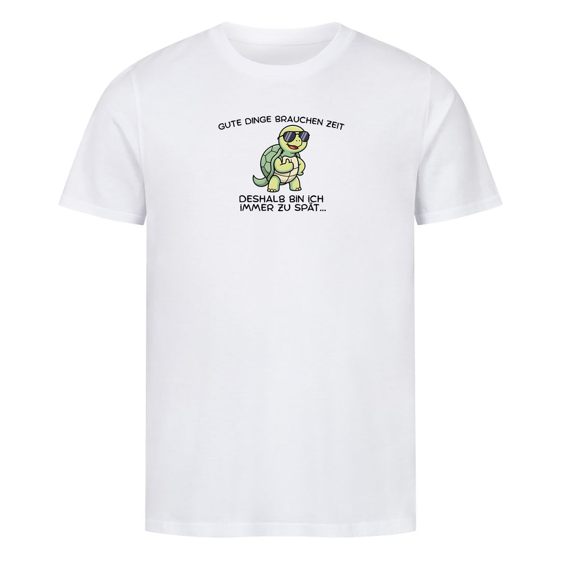 T-Shirt Gute Dinge brauchen Zeit, Motivansicht