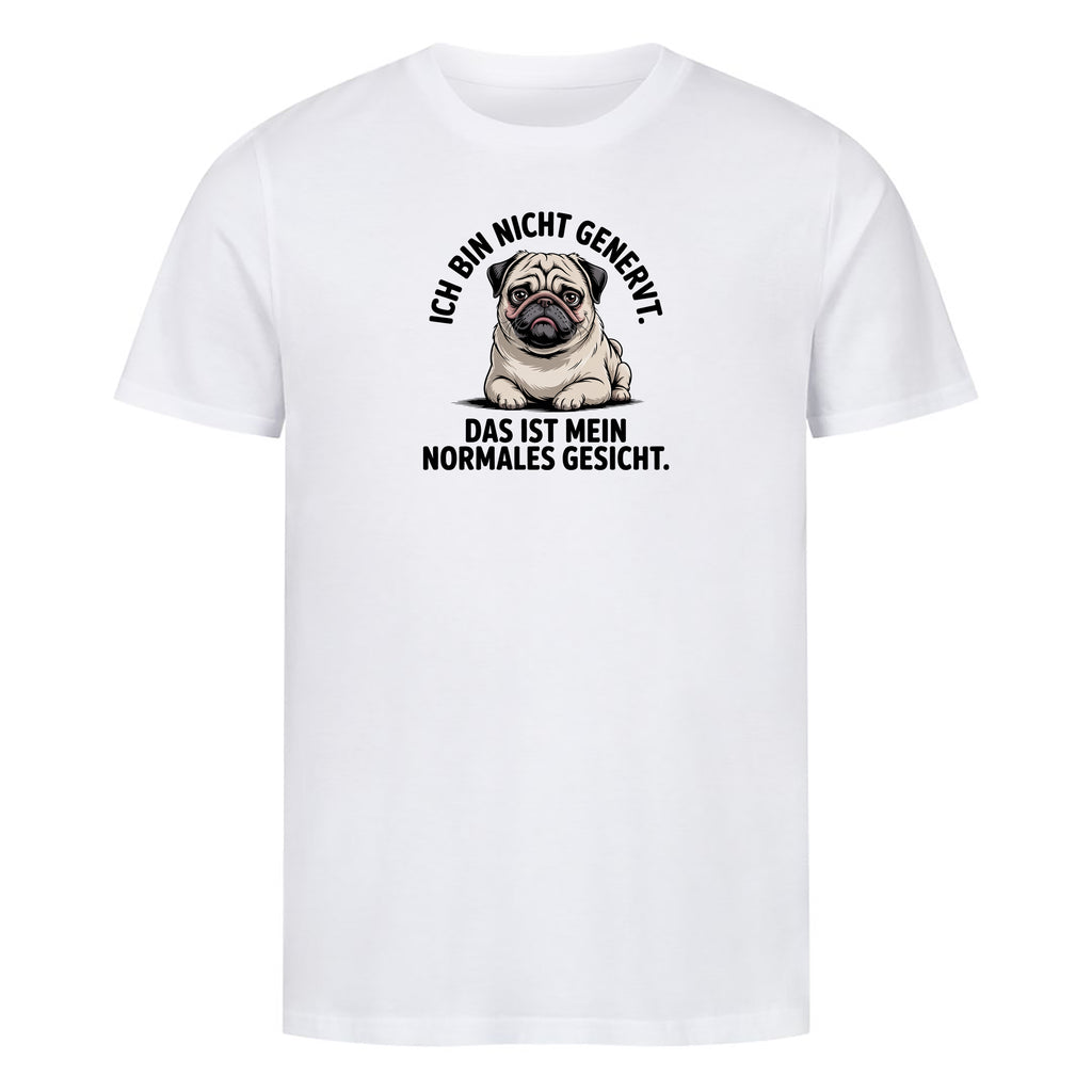 T-Shirt Ich Bin Nicht Genervt, Motivansicht