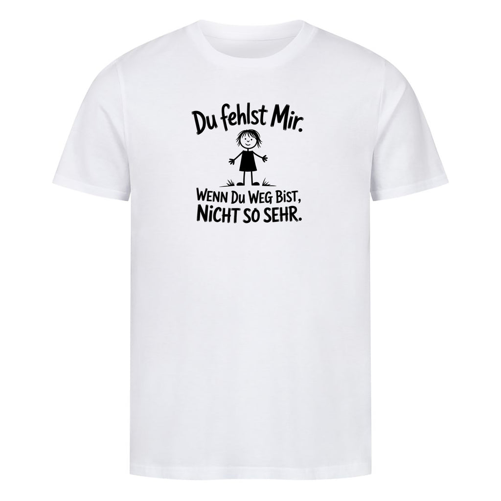 T-Shirt du fehlst mir, Motivansicht