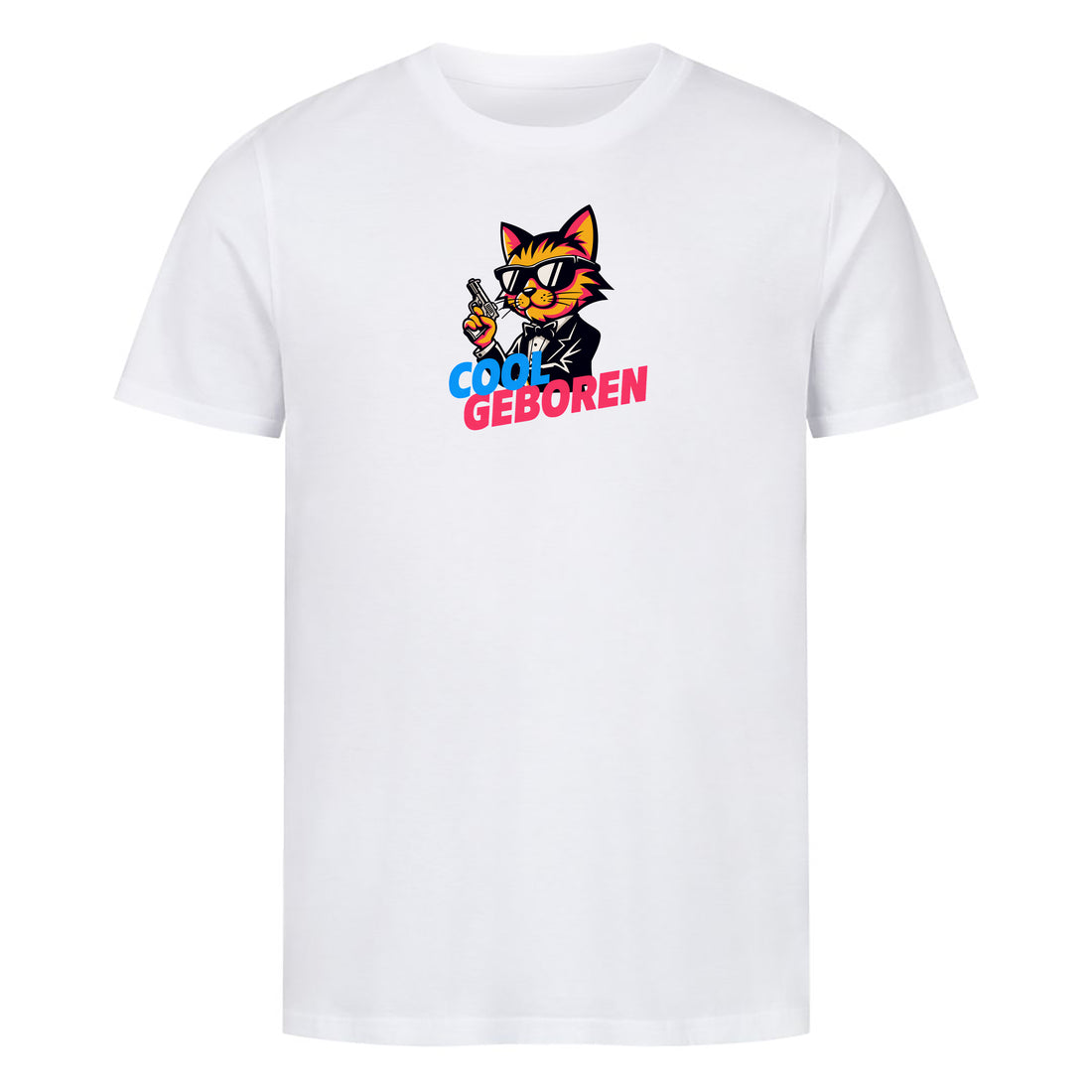 T-Shirt Cool geboren, Motivansicht