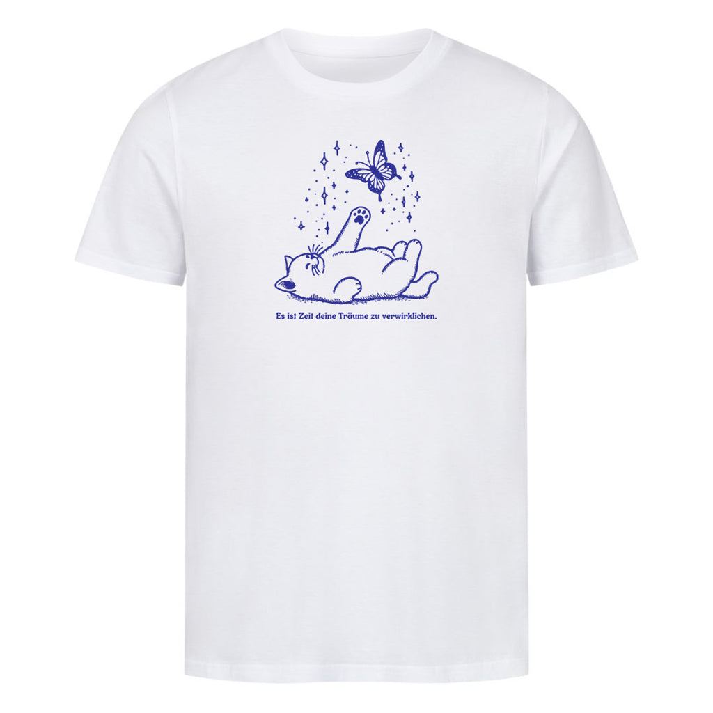 Träume verwirklichen T-Shirt