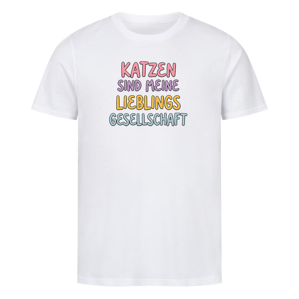 Lieblings Gesellschaft T-Shirt