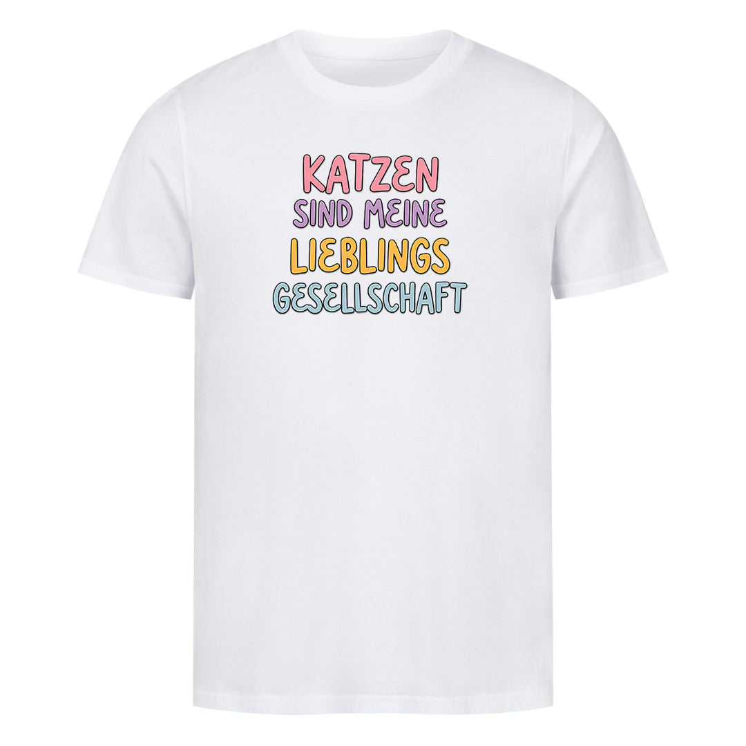 Lieblings Gesellschaft T-Shirt