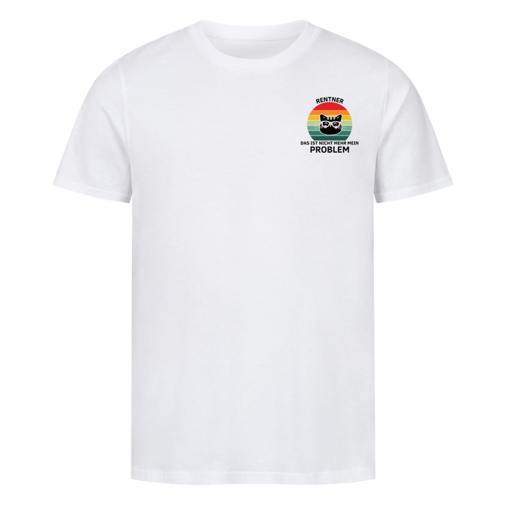 Rentner - Nicht mein Problem T-Shirt