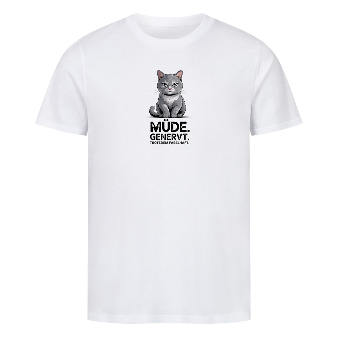 T-Shirt Mäßig genervt, Motivansicht