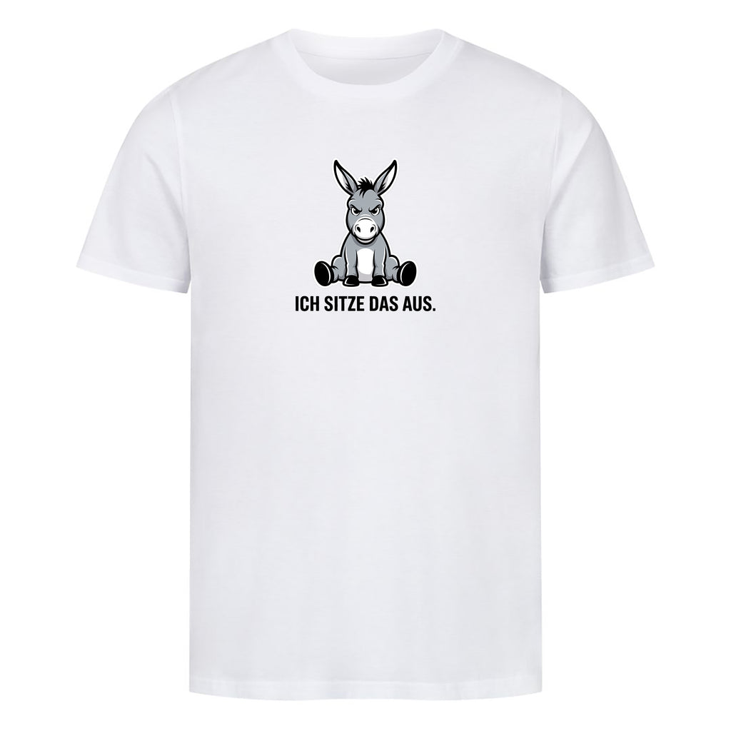 T-Shirt Ich sitze das aus, Motivansicht