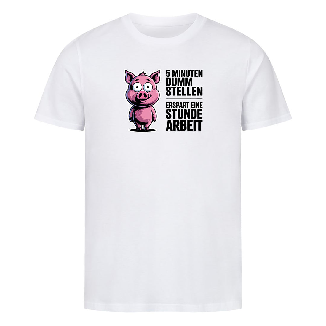 T-Shirt 5 min dumm stellen, Motivansicht