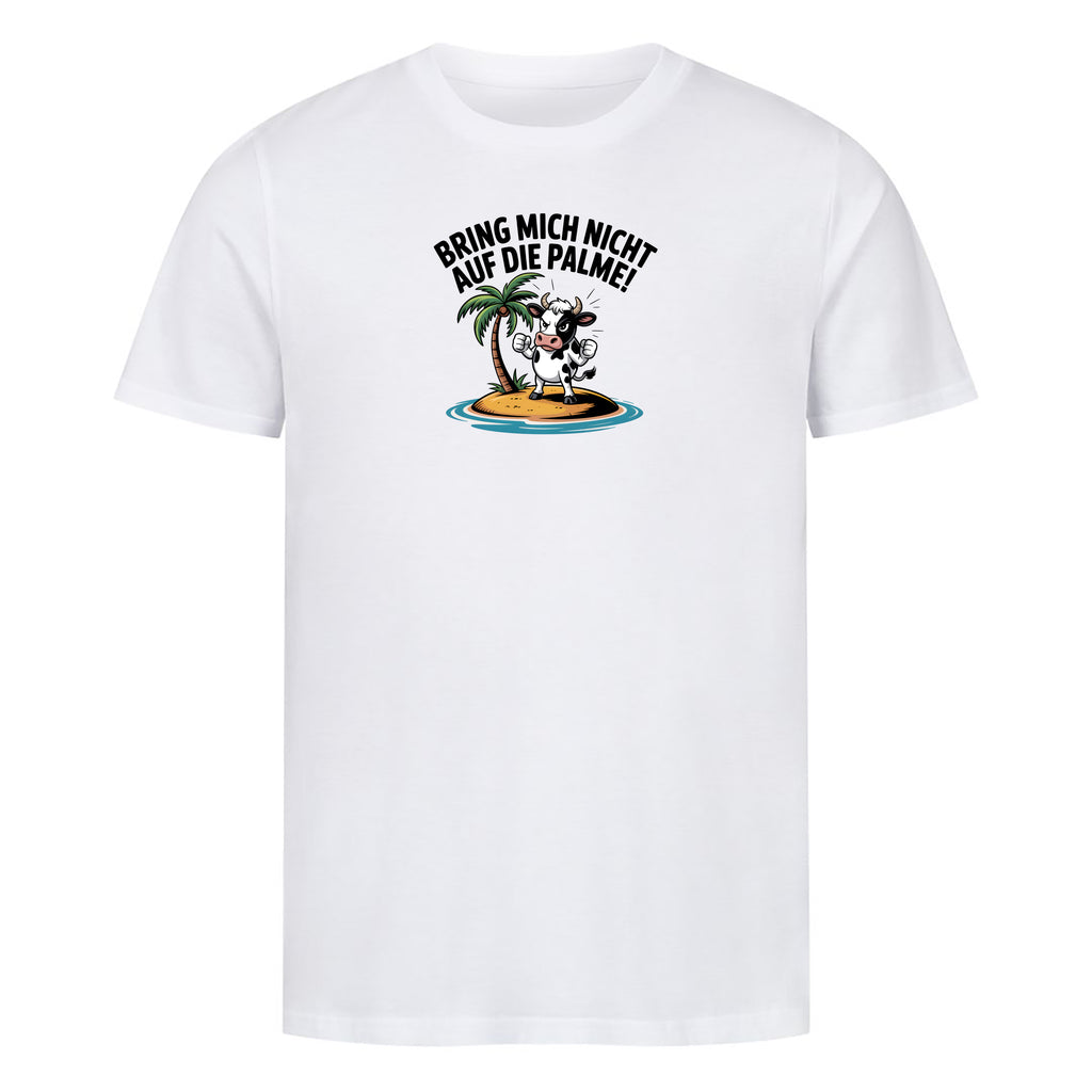 T-Shirt Bring mich nicht auf die Palme, Motivansicht
