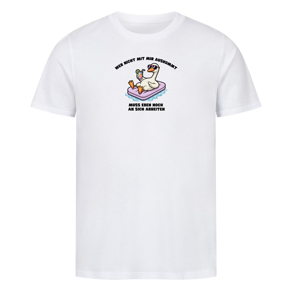Bio T-Shirt Wer nicht mit mir auskommt, Motivansicht
