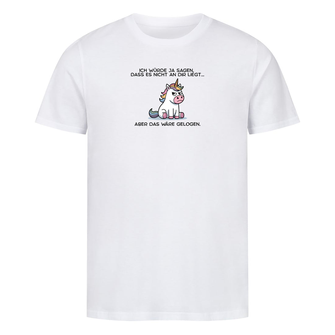 T-Shirt Es liegt nicht an dir, Motivansicht