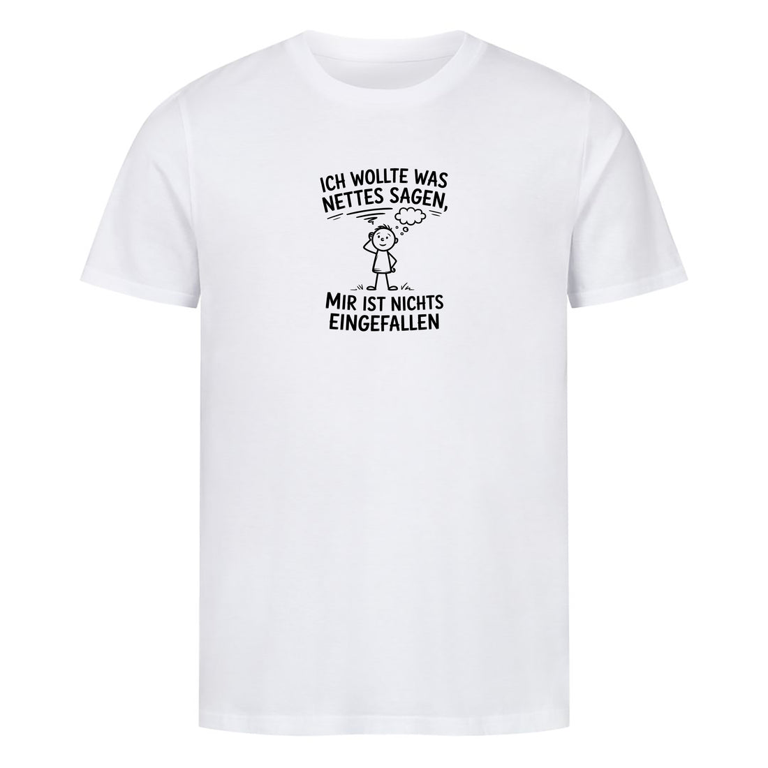 T-Shirt Was nettes Sagen, Motivansicht